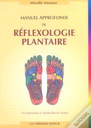 Manuel Approfondi De Reflexologie Plantaire
