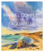 Manuel Complet De L'Aquarelle - Preview
