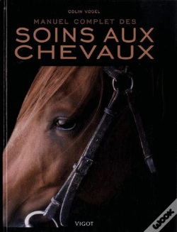 Capa do artigo Manuel Complet Des Soins Aux Chevaux
