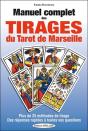 Manuel Complet Des Tirages Du Tarot De Marseille : Plus De 25 Méthodes De Tirage - Preview