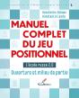 Manuel Complet Du Jeu Positionnel : L'École Russe 2.0 : Ouverture Et Milieu De Partie - Preview