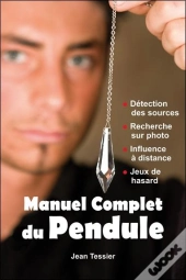 Manuel Complet Du Pendule