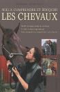 Manuel Complet - Mieux Comprendre Et Eduquer Les Chevaux - Preview