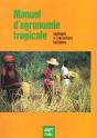 Manuel D'Agronomie Tropicale. Exemples Appliques A L'Agriculture Haitienne - Preview