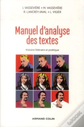 Manuel D'Analyse Des Textes ; Cours, Méthodes, Exercices Corrigés