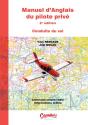 Manuel D'Anglais Du Pilote Privé ; Conduite Du Vol (2e Édition) - Preview