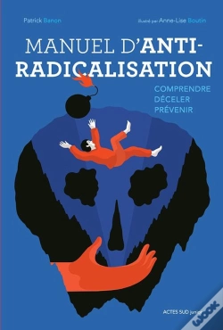 Capa do artigo Manuel D'Anti-Radicalisation ; Comprendre, Déceler, Prévenir