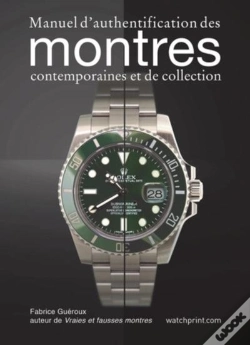 Capa do artigo Manuel D'Authentification Des Montres Modernes Et De Collection