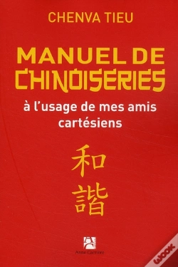 Capa do artigo Manuel De Chinoiseries À L'Usage De Mes Amis Cartésiens