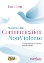 Manuel De Communication Non Violente ; Guide Pratique Pour Individus, Groupes Et Écoles - Preview