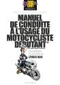 Manuel De Conduite À L'Usage Du Motocycliste Débutant - Preview