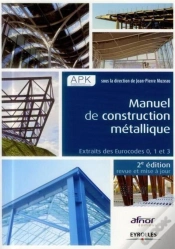Capa do artigo Manuel De Construction Métallique ; Extraits Des Eurocodes 0, 1 Et 3 (2e Édition)