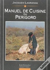 Capa do artigo Manuel De Cuisine Du Périgord