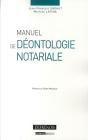 Manuel De Déontologie Notariale - Preview