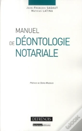 Manuel De Déontologie Notariale