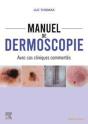 Manuel De Dermoscopie : Avec Cas Cliniques Commentés - Preview