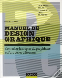 Capa do artigo Manuel De Design Graphique ; Forme Et Espace, Couleur, Typo, Images, Composition