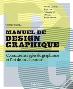 Capa do artigo Manuel De Design Graphique - Forme Et Espace, Couleur, Typo, Images, Composition
