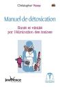 Manuel De Détoxication ; Santé Et Vitalité Par L'Élimination Des Toxines - Preview