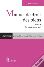 Manuel De Droit Des Biens - Tome 1