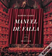 Capa do artigo Manuel De Falla (1876-1946) - Le Magicien