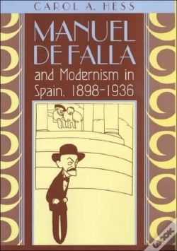 Capa do artigo Manuel De Falla And Modernism In Spain, 1898-1936