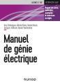 Manuel De Génie Électrique : Rappels De Cours, Méthodes, Exemples Et Exercices Corrigés - Preview