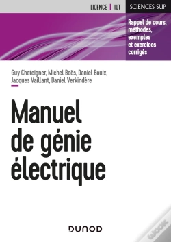 Capa do artigo Manuel De Génie Électrique : Rappels De Cours, Méthodes, Exemples Et Exercices Corrigés