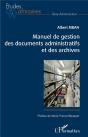Manuel De Gestion Des Documents Administratifs Et Des Archives - Preview