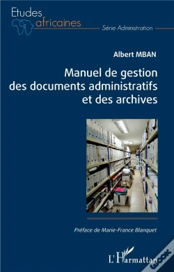 Capa do artigo Manuel De Gestion Des Documents Administratifs Et Des Archives