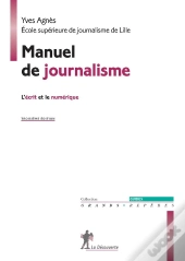 Manuel De Journalisme (3e Édition)