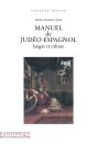 Manuel De Judéo-Espagnol, Langue Et Culture, Livre + 1cd Audio - Preview