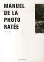 Manuel De La Photo Ratée - Preview