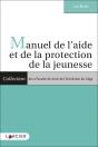 Manuel De L'Aide Et De La Protection De La Jeunesse - Preview