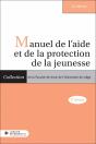 Manuel De L'Aide Et De La Protection De La Jeunesse - Preview