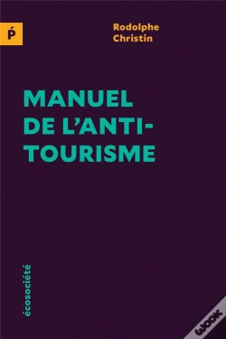 Capa do artigo Manuel De L'Antitourisme