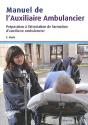 Manuel De L'Auxiliaire Ambulancier - Preview
