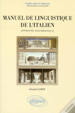 Capa do artigo Manuel De Linguistique De L'Italien - Approche Diachronique