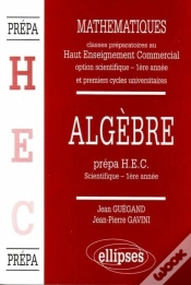 Capa do artigo Manuel De Mathématiques - Haut Enseignement Commercial (Hec) - Algèbre (1re Année)