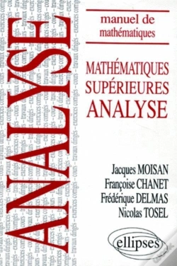 Capa do artigo Manuel De Mathématiques Supérieures - Mathématiques Supérieures - Analyse