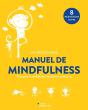 Manuel De Mindfulness : Pratiques Et Méditations De Pleine Conscience - Preview