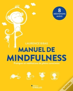 Capa do artigo Manuel De Mindfulness : Pratiques Et Méditations De Pleine Conscience