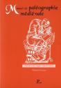 Manuel De Paléographie Médiévale ; Manuel Pour Grands Commençants - Preview