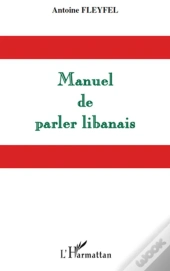 Manuel De Parler Libanais
