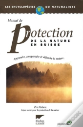Manuel De Protection De La Nature En Suisse