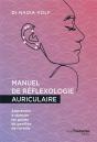 Manuel De Reflexologie Auriculaire : Apprendre À Stimuler Les Points Du Pavillon De L'Oreille - Preview