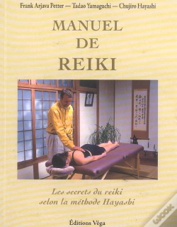 Capa do artigo Manuel De Reiki ; Les Secrets Du Reiki Selon La Methode Hayashi
