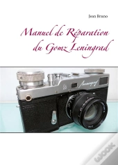 Manuel De Reparation Du Gomz Leningrad