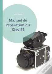 Manuel De Reparation Du Kiev 88