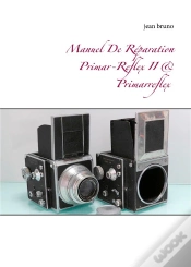 Capa do artigo Manuel De Reparation Primar Reflex Ii Primarreflex